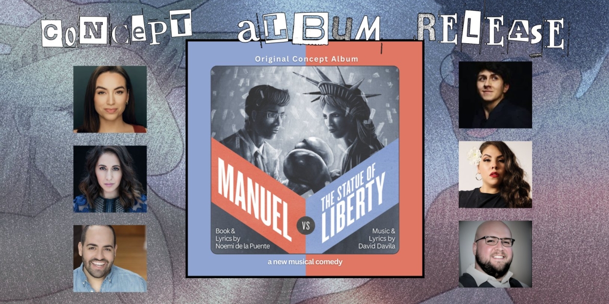 MANUEL VS THE STATUE OF LIBERTY to Release Musical Concept Album in January  Image