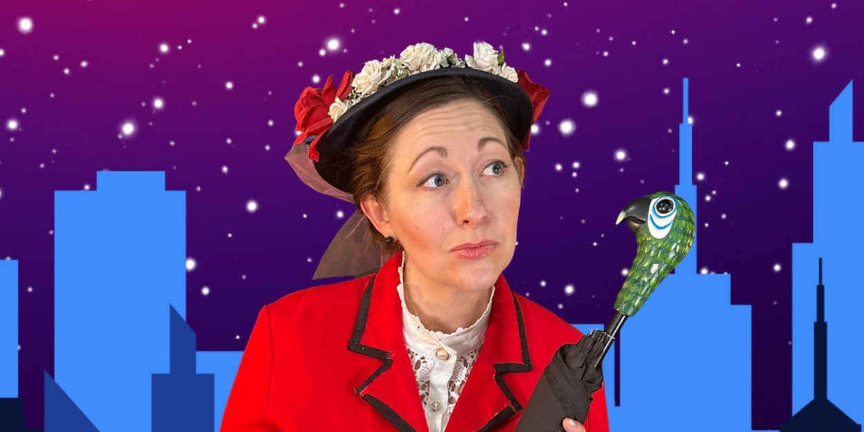 MARY POPPINS Comes to On Pitch Performing Arts This Week  Image