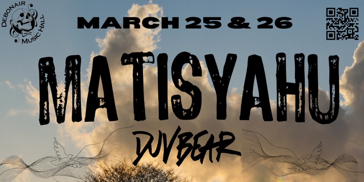 MATISYAHU Comes to Debonair Music Hall in March  Image