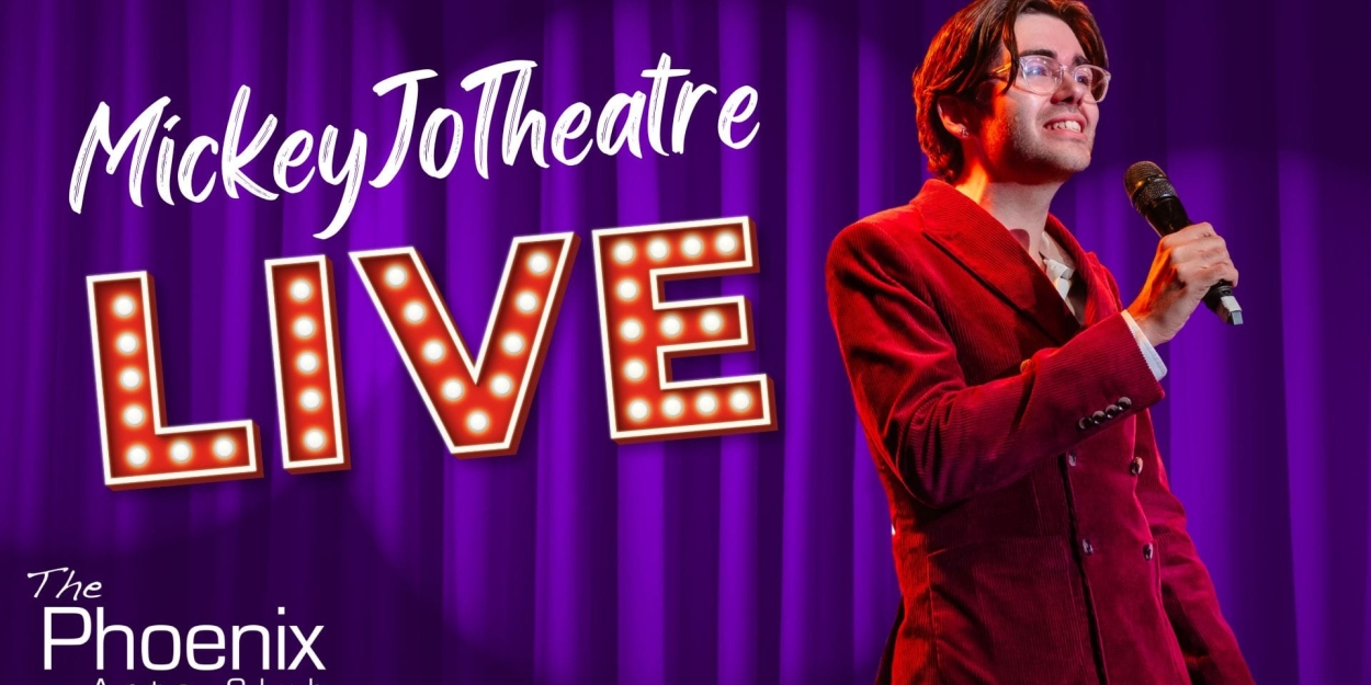 MICKEYJOTHEATRE: LIVE! Comes to the Phoenix Arts Club  Image