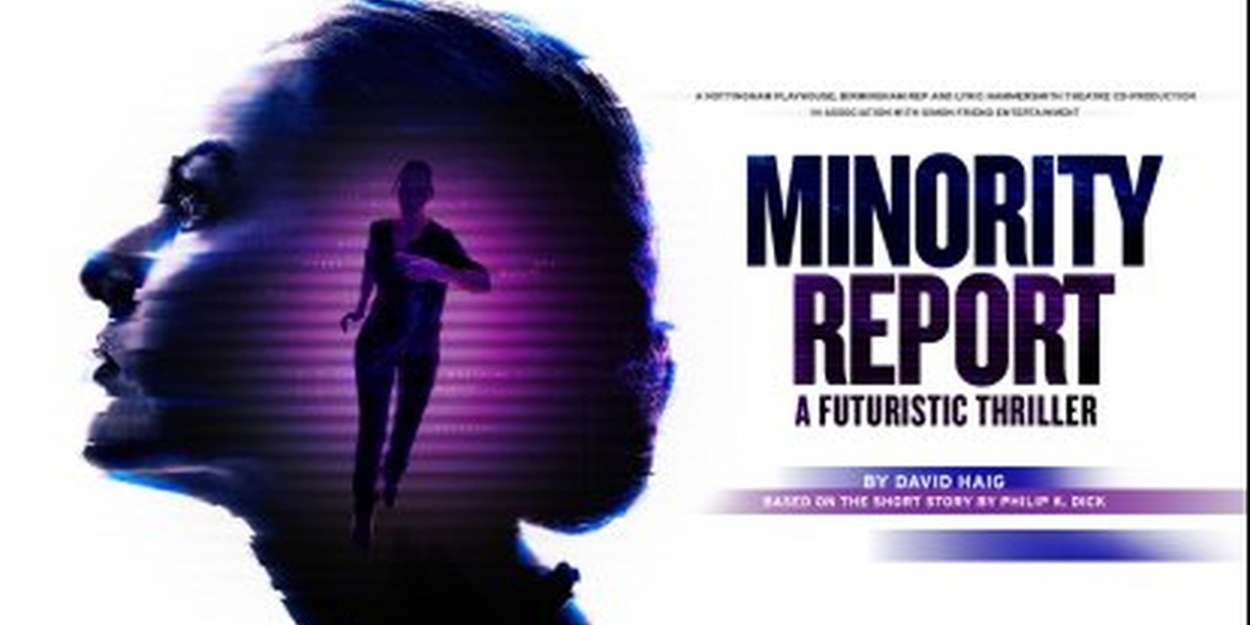 MINORITY REPORT Will Embark on World Premiere UK Tour Next Spring 
