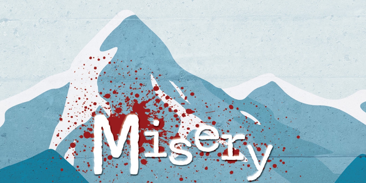 MISERY Comes to The Fine Arts Center Theatre in October 
