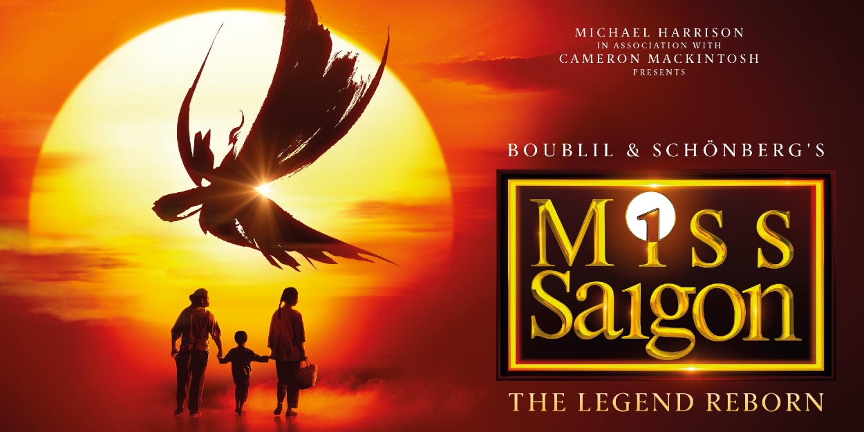 MISS SAIGON UK Tour Adds Additional Dates  Image