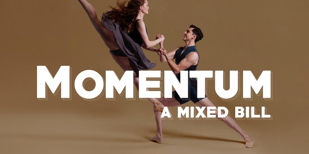 MOMENTUM: A MIXED BILL Comes to the Ballet Theatre of Maryland  Image