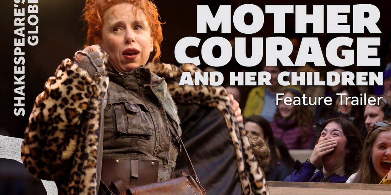 MOTHER COURAGE Trailer Released Playing At Shakespeare's Globe Video