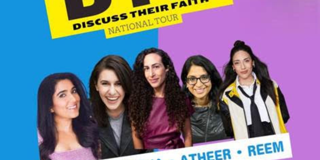 MUSLIM GIRLS: DTF (Discuss Their Faith) Comes to Bridge Street Theatre  Image