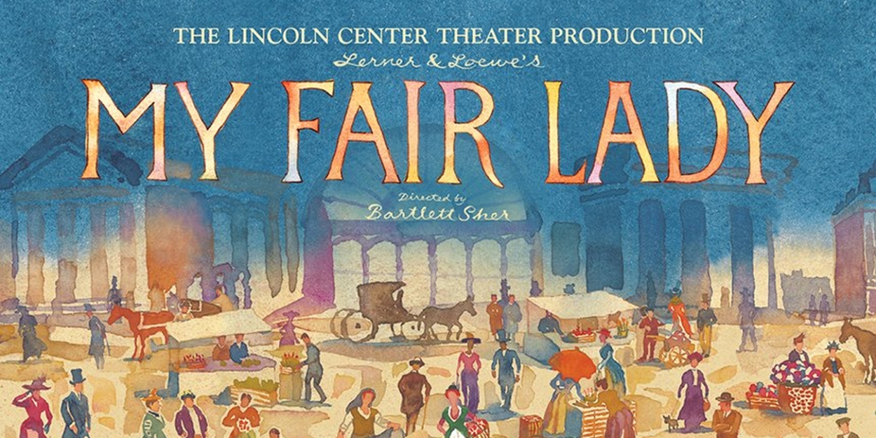 MY FAIR LADY Comes to Popejoy Hall in March 