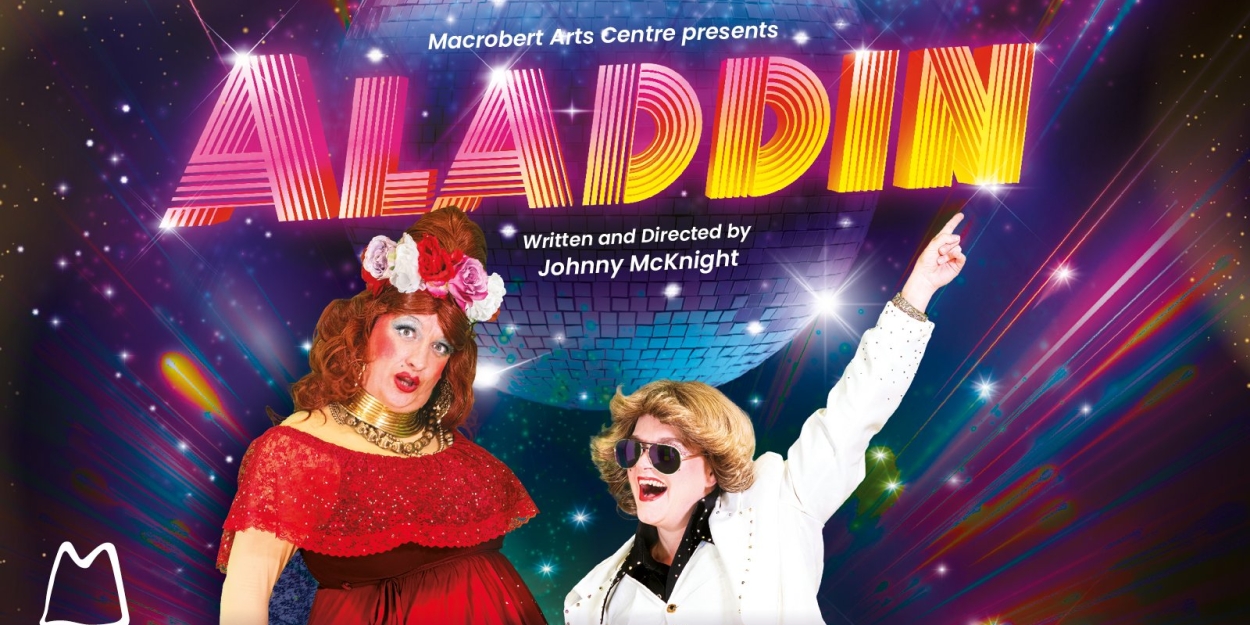 Macrobert Arts Centre To Get Audiences Dancing This Christmas With Disco Retelling Of ALADDIN 
