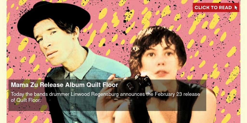 Mama Zu Release Album 'Quilt Floor'