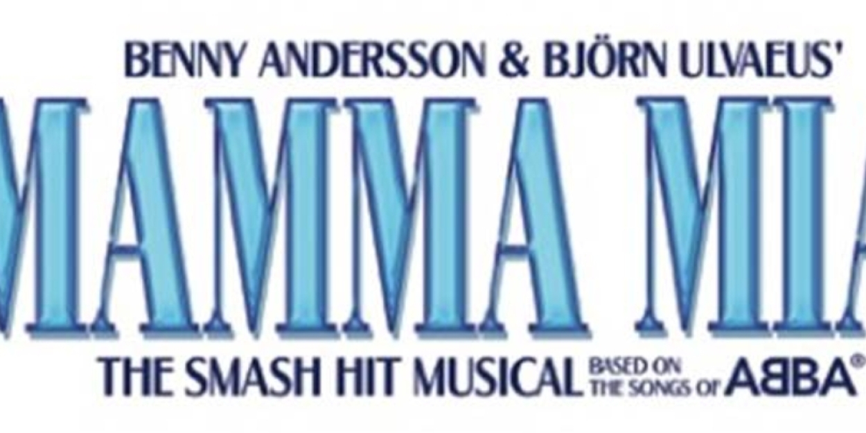 Broadway in Cincinnati Engagement of MAMMA MIA! Tickets On Sale Tomorrow  Image