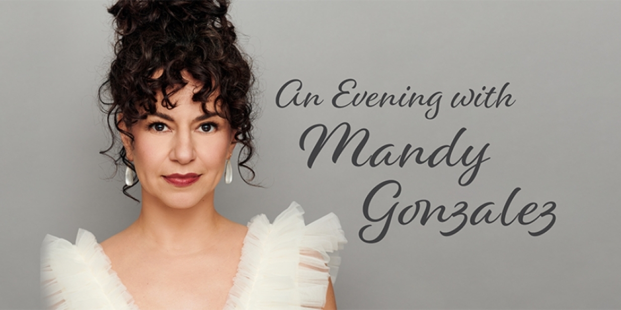 Mandy Gonzalez Will Perform in Concert at Fox Cities PAC This Month  Image