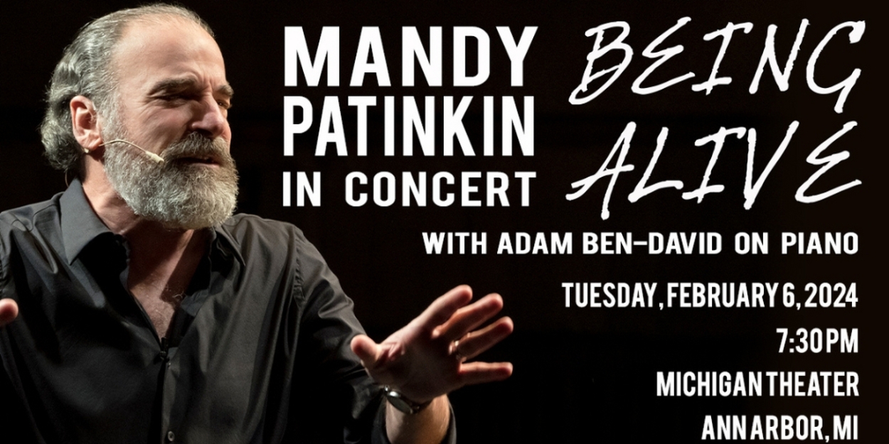 Mandy Patinkin To Perform At The Michigan Theater in February 