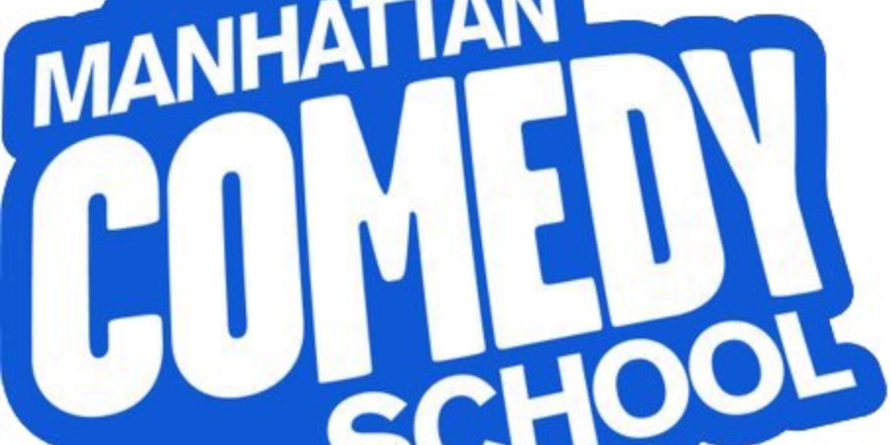 Manhattan Comedy School to Host Exclusive Comedy For Business Panel  Image