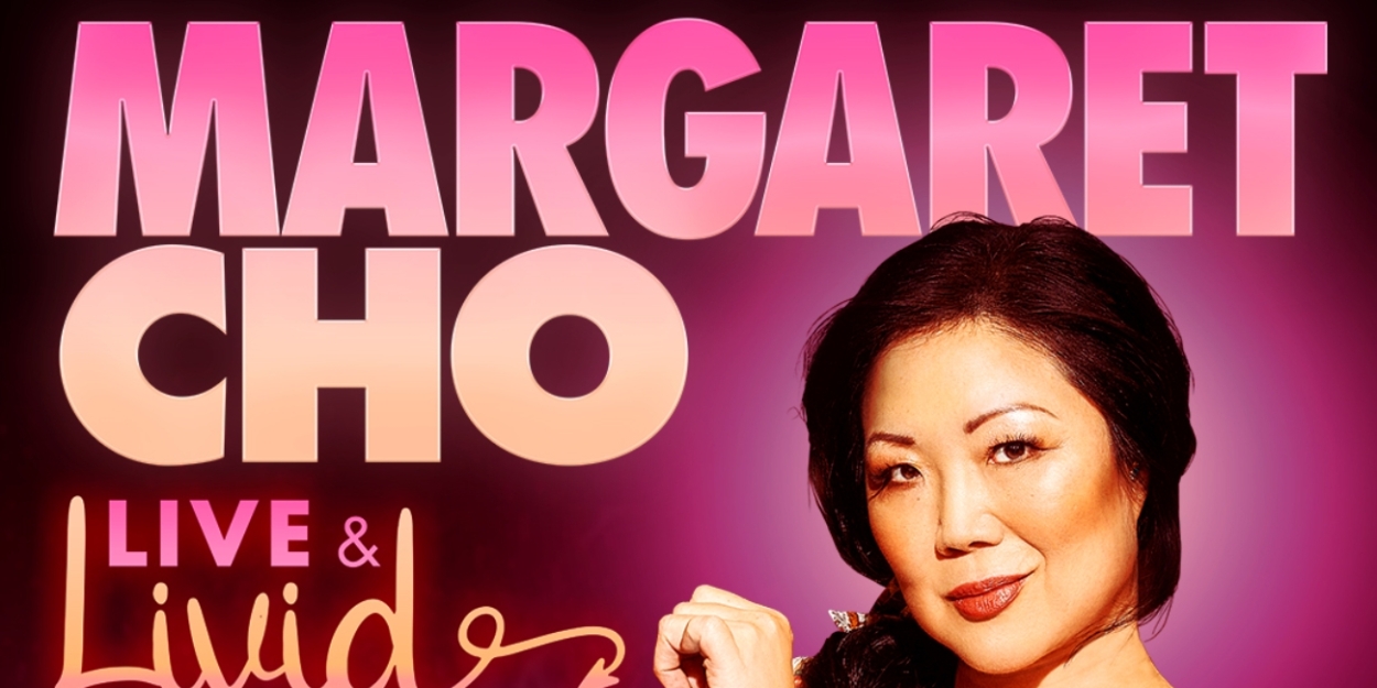 Margaret Cho Reveals New 2025 Tour Dates  Image