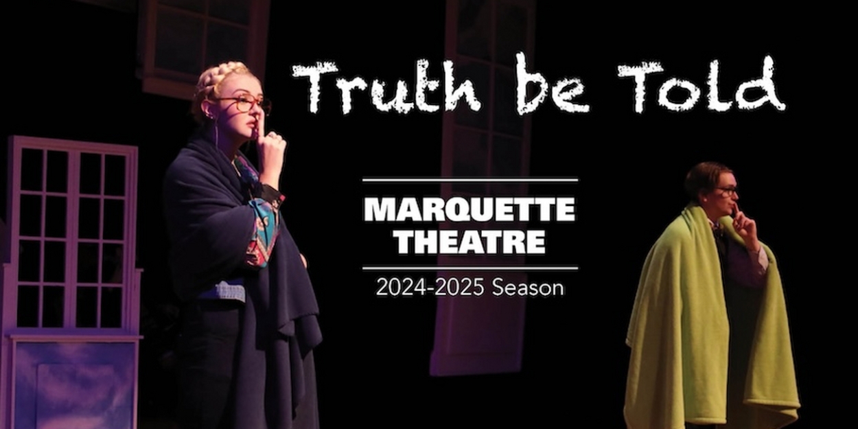 Marquette Theatre Reveals 2024-25 Season Lineup  Image