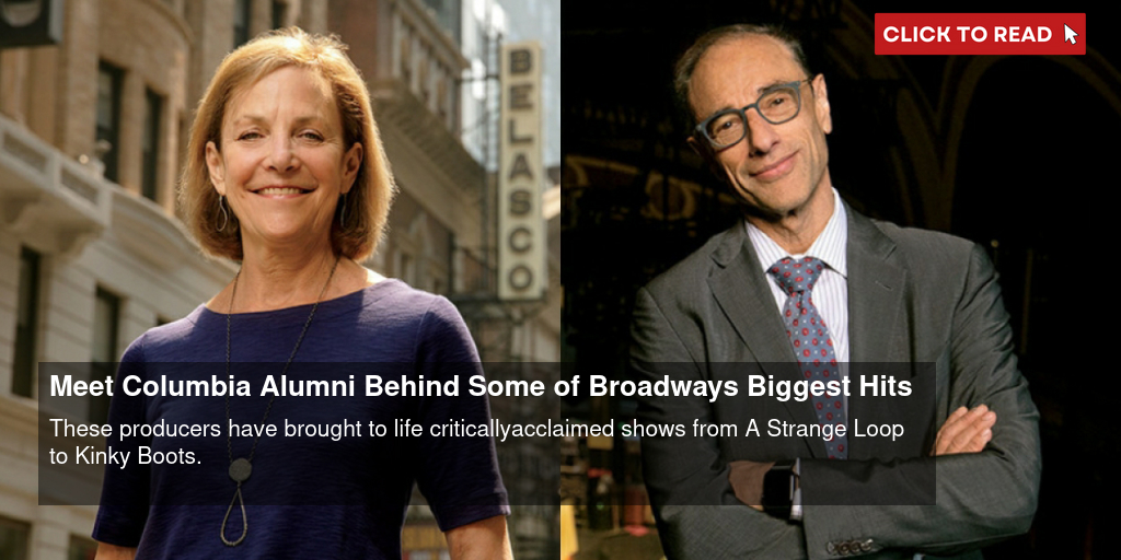 Meet Columbia Alumni Behind Some of Broadway's Biggest Hits - Vimarsana News