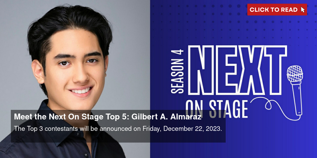 Meet the Next On Stage Top 5: Gilbert A. Almaraz - Vimarsana News