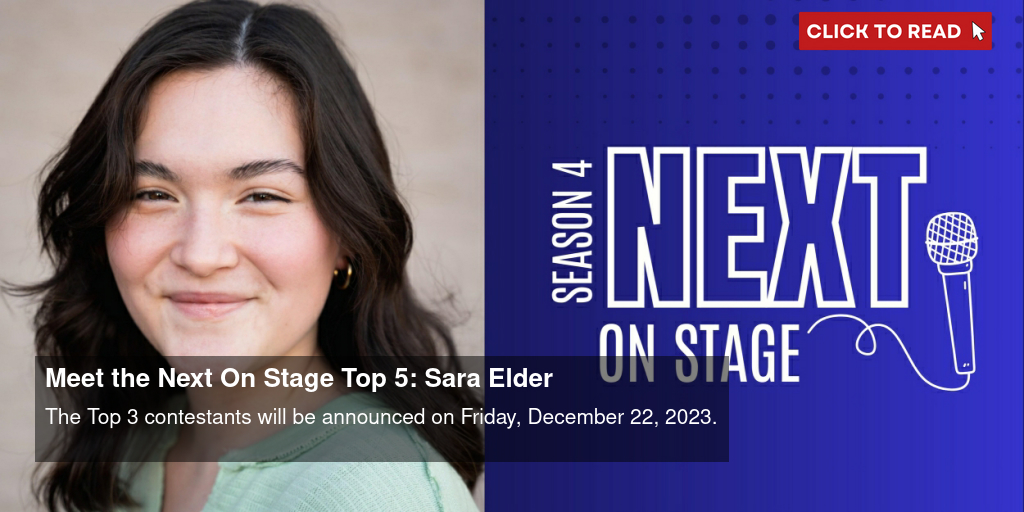 Meet the Next On Stage Top 5: Sara Elder - Vimarsana News