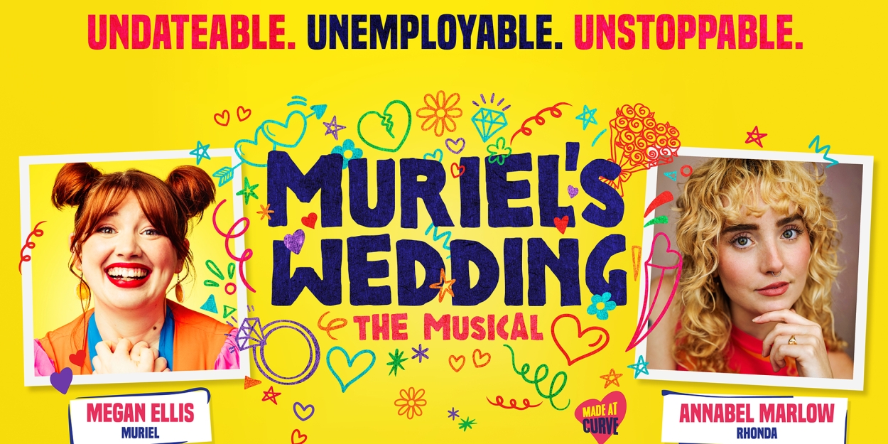 Megan Ellis and More Will Lead UK Premiere of MURIEL'S WEDDING THE MUSICAL  Image