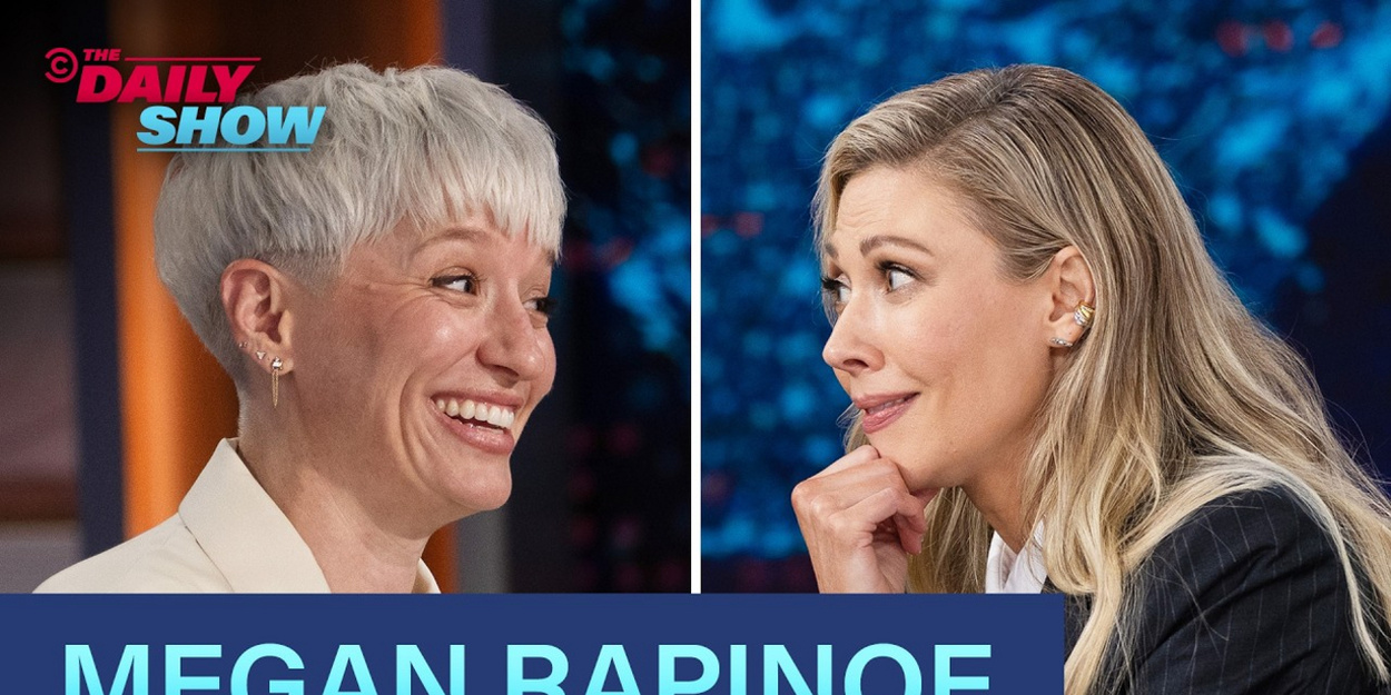 Megan Rapinoe Visits THE DAILY SHOW to Discuss New Podcast and Activism Video