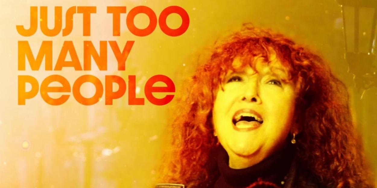 Melissa Manchester Releases New Single 'Just Too Many People' 