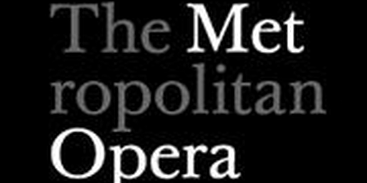 The Metropolitan Opera Reveals Cast Change for LA BOHEME 