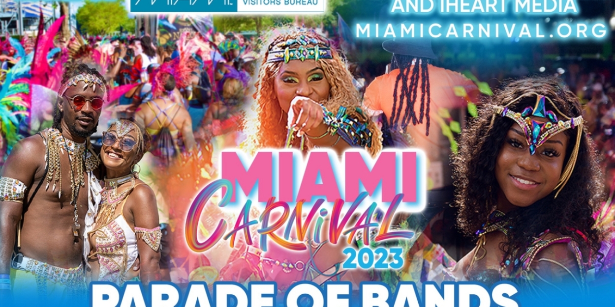 Miami Carnival Unveils Spectacular Lineup for 2023, Promising an Unforgettable Celebration of Caribbean Culture and Vibrant Traditions 