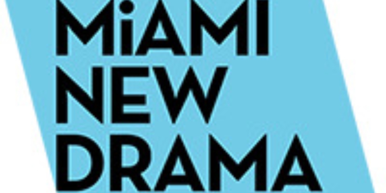 Miami New Drama Announces 2023-2024 Season 