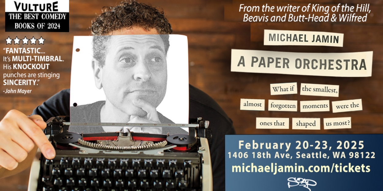 Michael Jamin To Premiere One Man Show A PAPER ORCHESTRA At Seattle Open Arts Place  Image