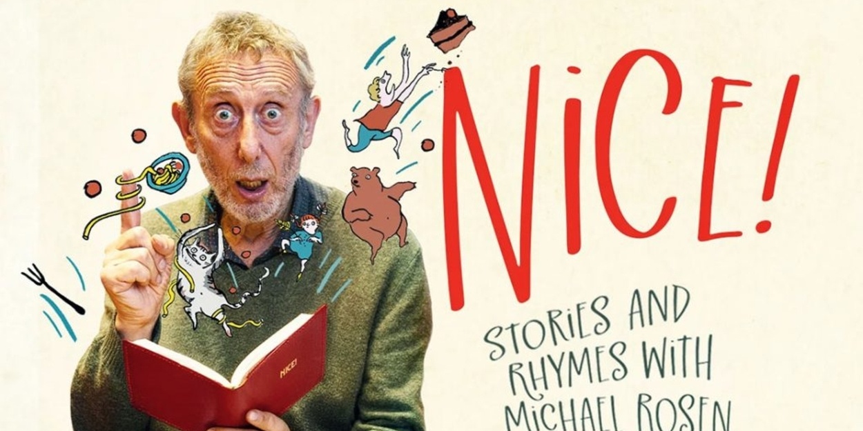 Very Nice Michael Rosen Michael Rosen Celebrates 80th Birthday With NICE! National Tour