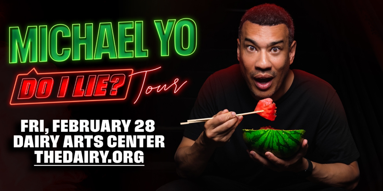 Michael Yo Comes To Dairy Arts Center In February  Image