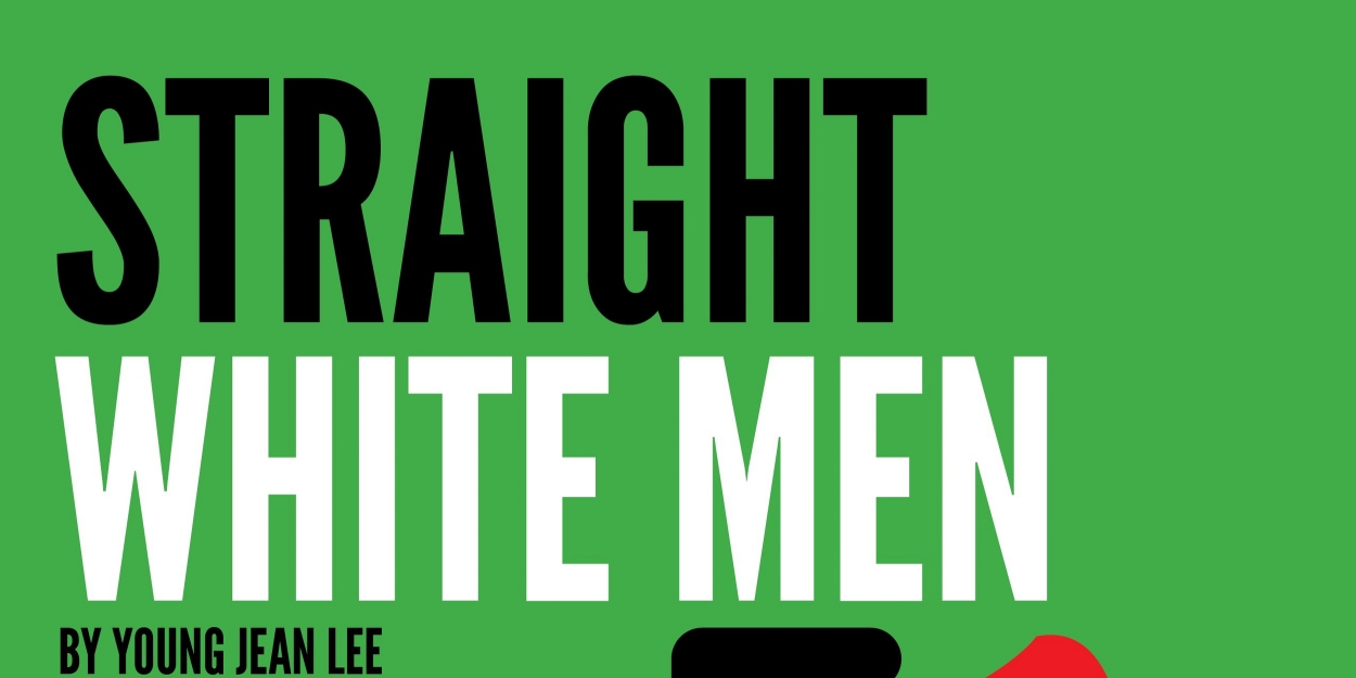 Middlebury Acting Company's Cutting Edge Staged Reading Series Returns With STRAIGHT WHITE MEN 