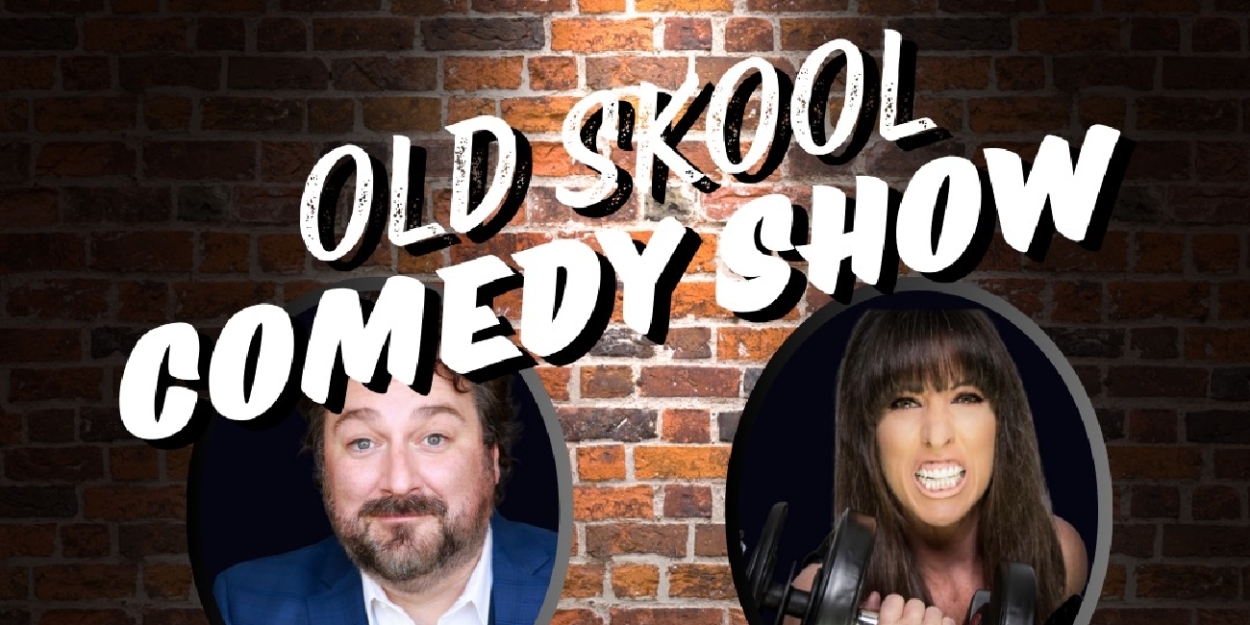 OLD SKOOL COMEDY SHOW Announced At Debonair Music Hall This July  Image