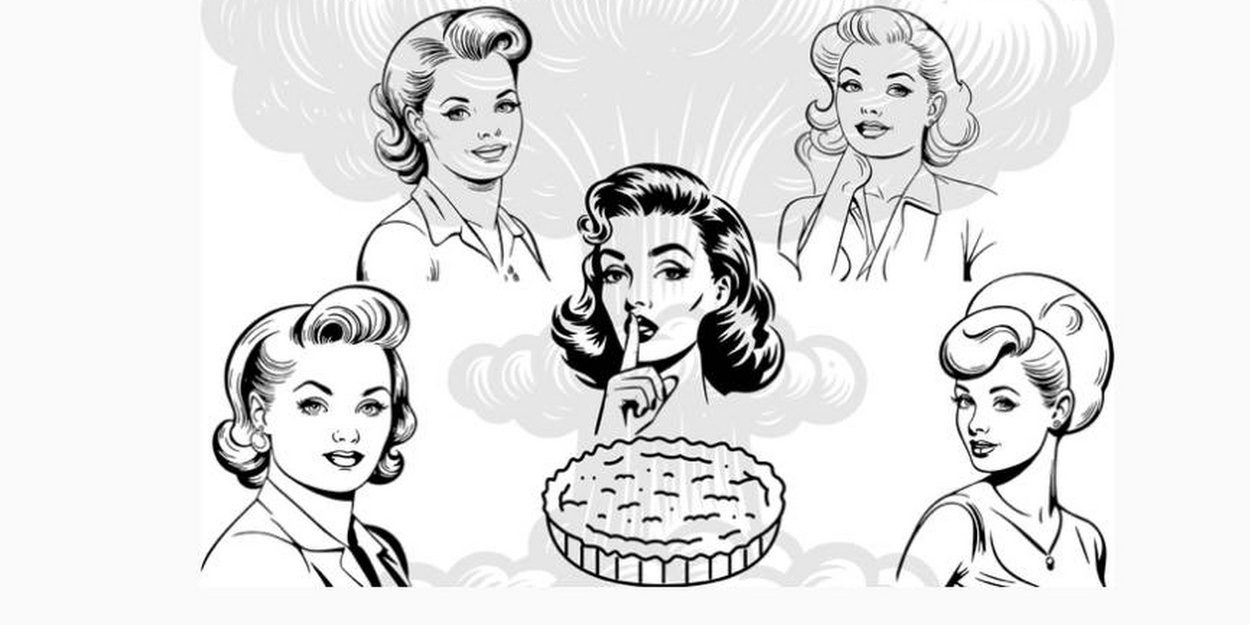 FIVE LESBIANS EATING QUICHE Comes To Bacca Arts Center This