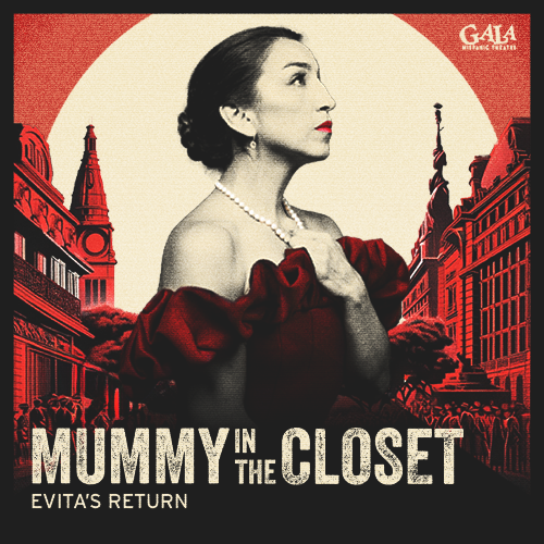 MUMMY IN THE CLOSET: EVITA'S RETURN & More Lead Washington, DC's May 2024 Top Theatre Shows 