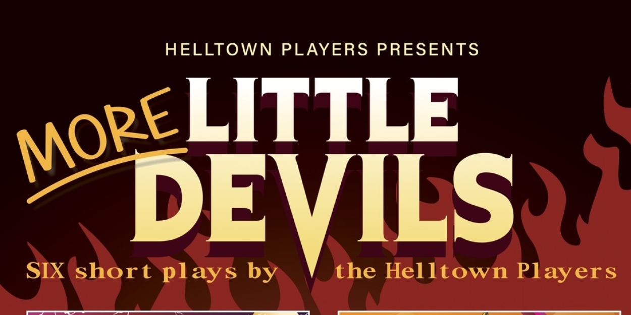 MORE LITTLE DEVILS Short Play Festival Begins In March  Image