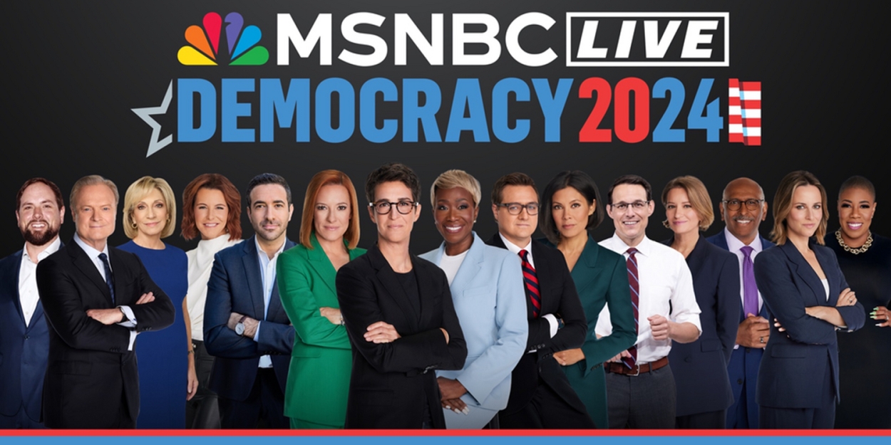 MSNBC LIVE: DEMOCRACY 2024 to Be Held in September at BAM  Image