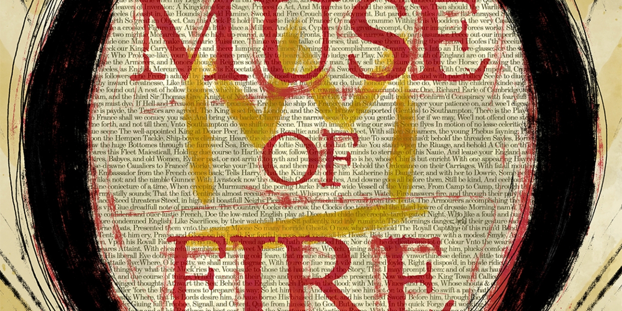 MUSE OF FIRE to Ignite a New Exploration of Shakespeare's HENRY 4/5 at Studio/Stage