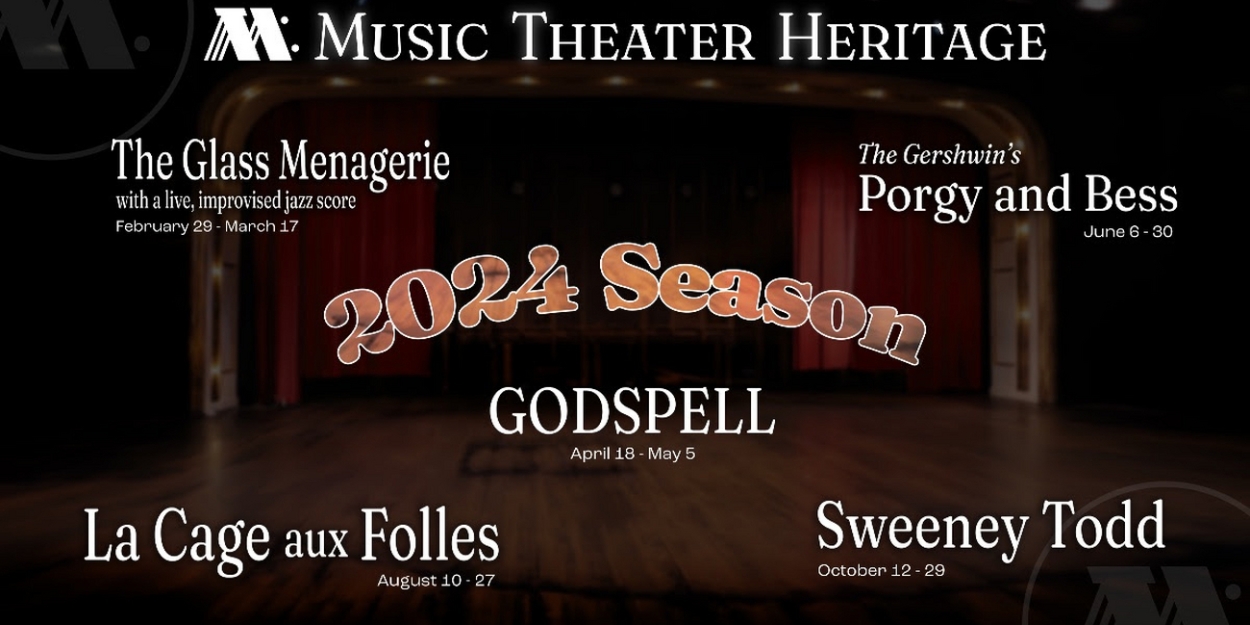 Music Theater Heritage Announces SWEENEY TODD, LA CAGE AUX FOLLES, And More For 22nd Season 