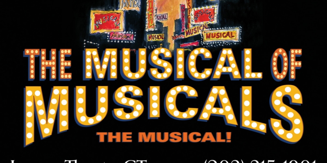 Musical Comedy Revue THE MUSICAL OF MUSICALS (THE MUSICAL!) Comes To Legacy Theatre July 13-30! 