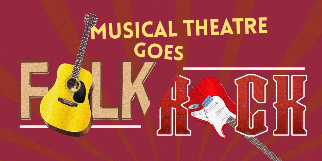 MUSICAL THEATRE GOES FOLK/ROCK To Play 54 Below in January  Image