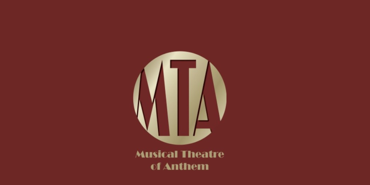 Musical Theatre of Anthem Announces Annual Holiday Show  Image