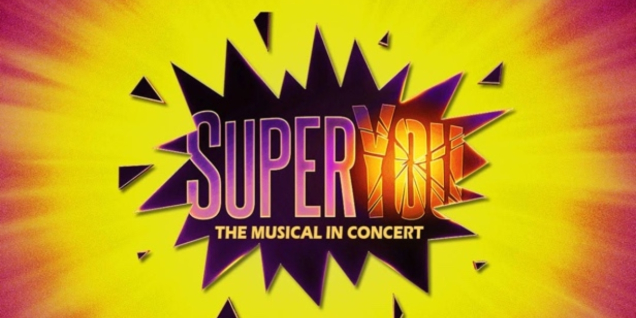 SUPERYOU Musical Will Have a Staged Concert in the West End in November 