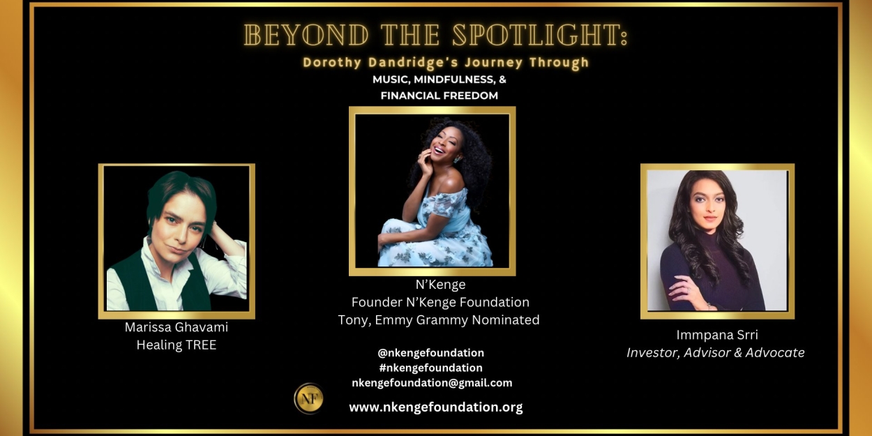 N'Kenge Will Host Free BEYOND THE SPOTLIGHT Program  Image