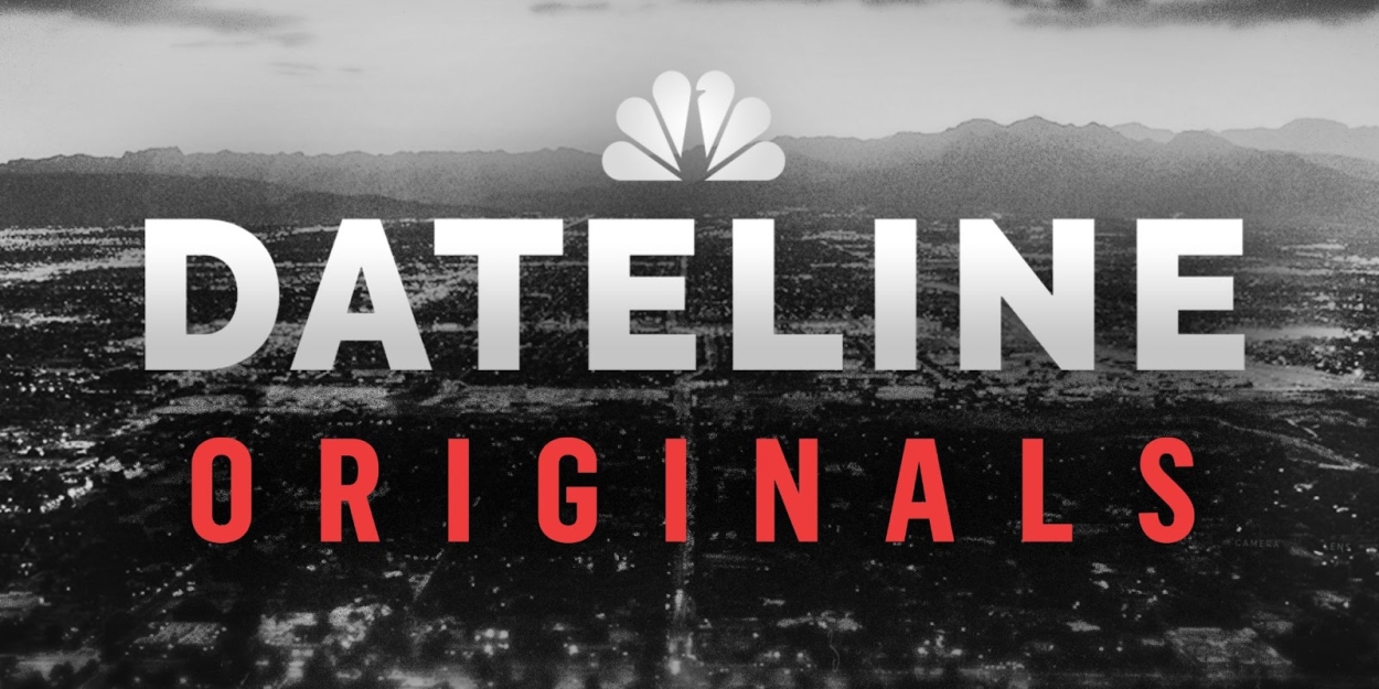 NBC News Launches 'Dateline Originals,' a New Destination for More Than a Dozen Dateline Podcast Series 