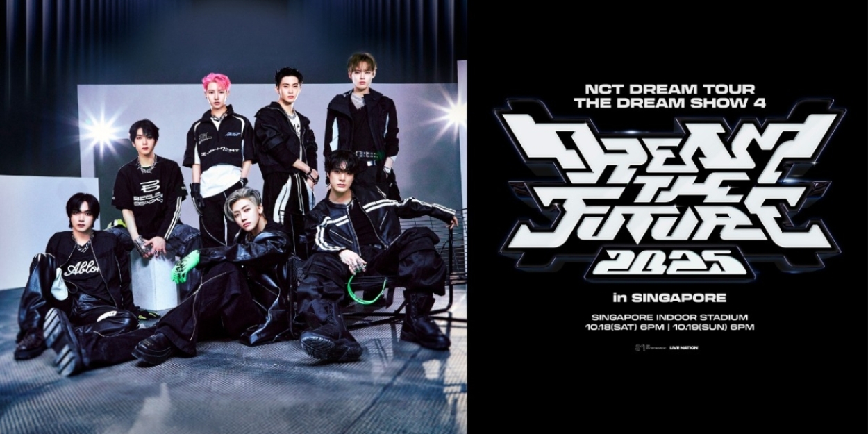 NCT Dream Brings THE DREAM SHOW 4 to Singapore in October