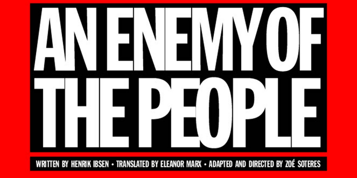 Duality Theatre Company Announces Tickets For Upcoming Production Of AN ENEMY OF THE PEOPLE 