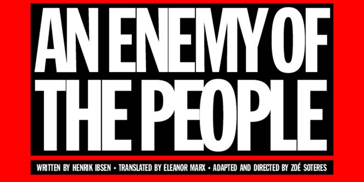 Duality Theatre Company Announces Tickets For Upcoming Production Of AN ENEMY OF THE PEOPLE  Image