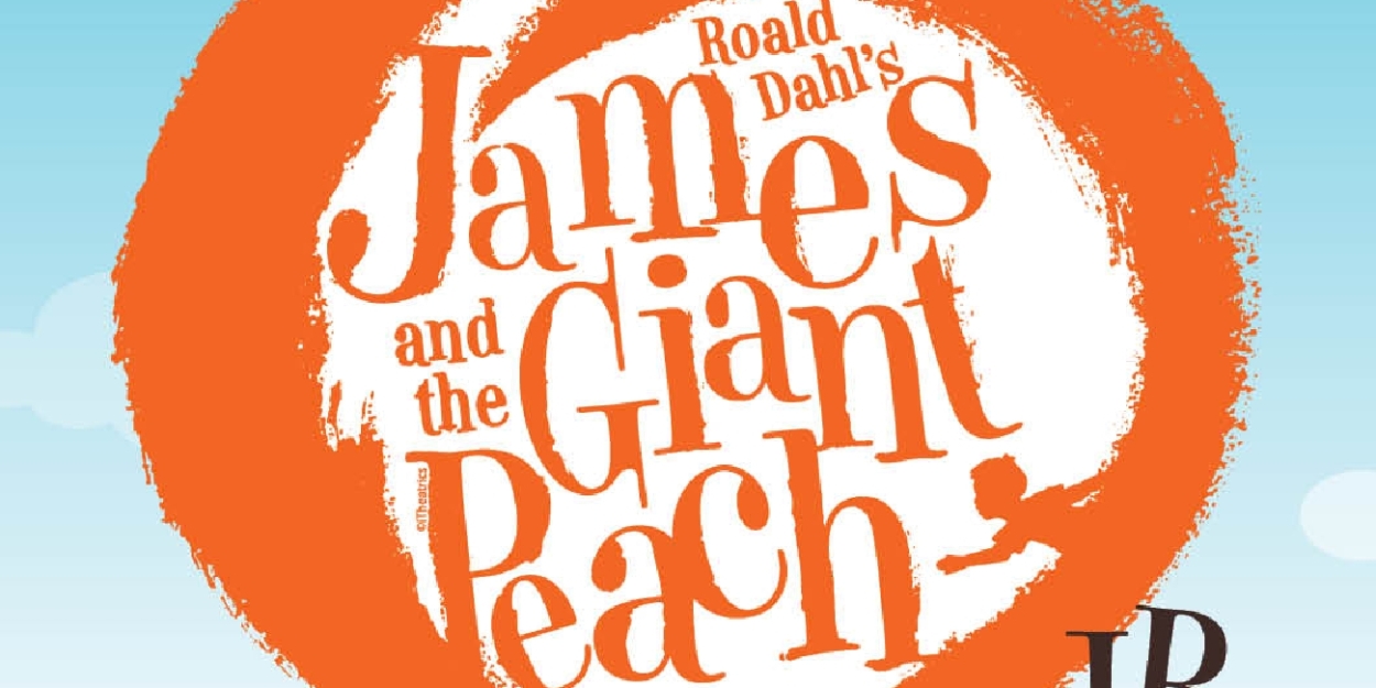 WYO Theater To Welcome JAMES AND THE GIANT PEACH JR. In June Photo