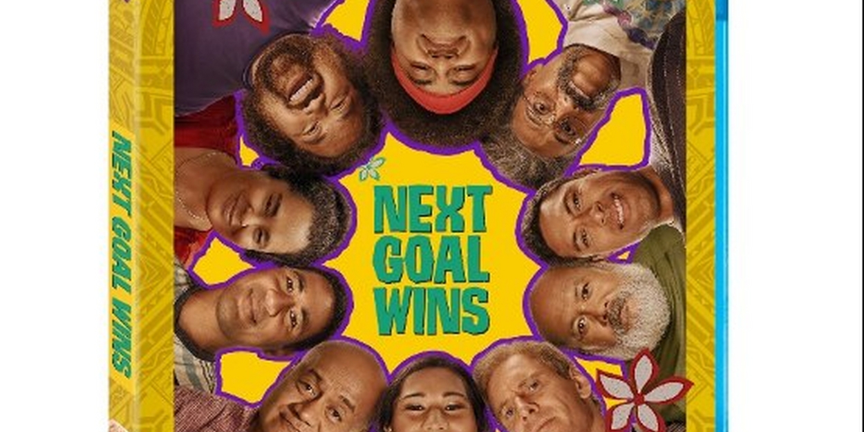 NEXT GOAL WINS Sets Digital, DVD & Blu-Ray Release 